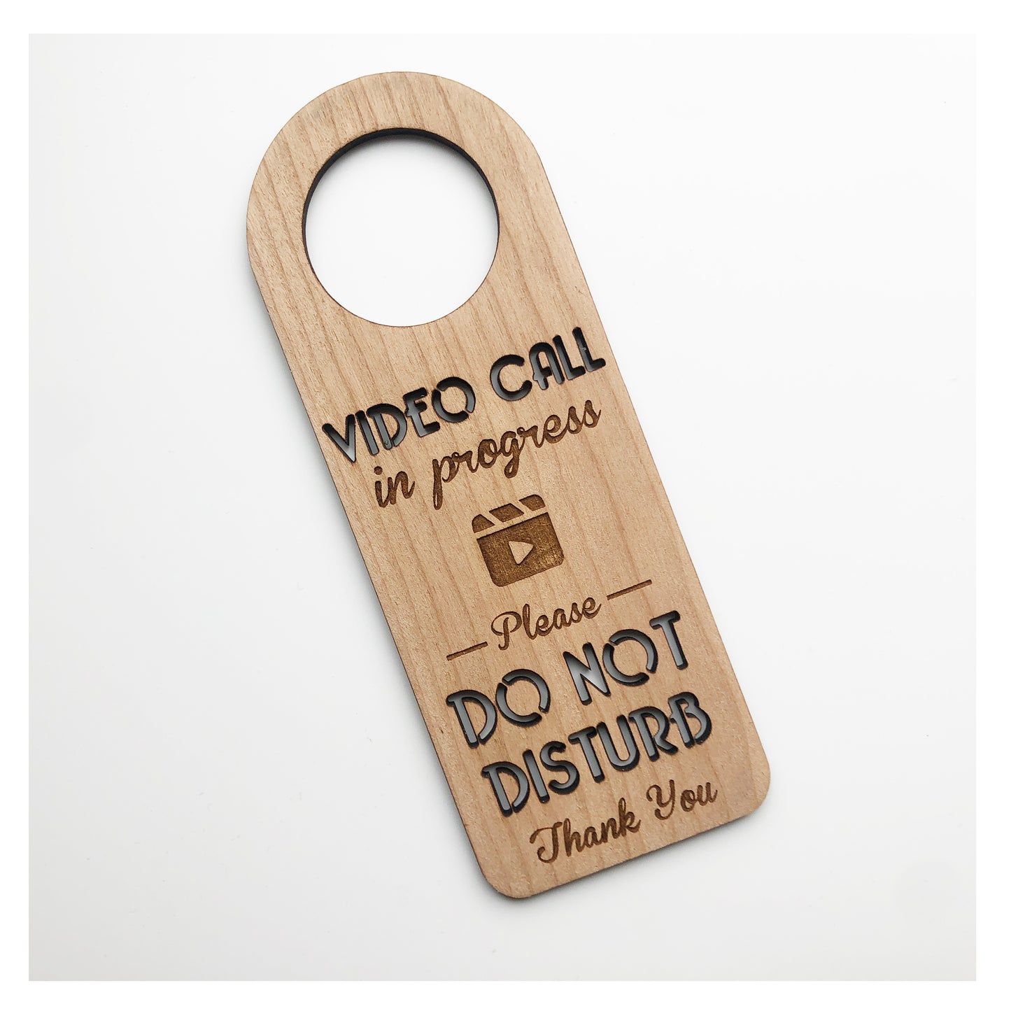 Video Call In Progress - Please Do Not Disturb Thank You - Wooden Hanging Door Knob Sign - Skype Zoom Meeting